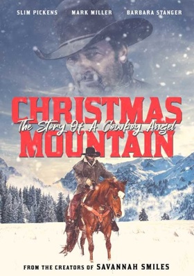 Christmas Mountain: The Story of a Cowboy Angel B08J22RRDK Book Cover