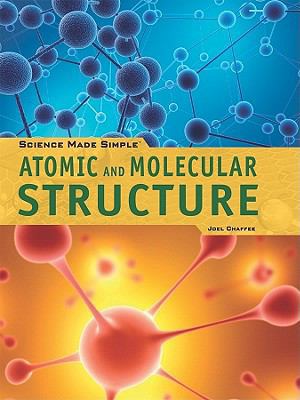 Atomic and Molecular Structure 1448812305 Book Cover