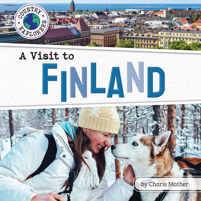A Visit to Finland B0BHC6SMS5 Book Cover