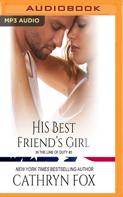 His Best Friend's Girl 1543688802 Book Cover
