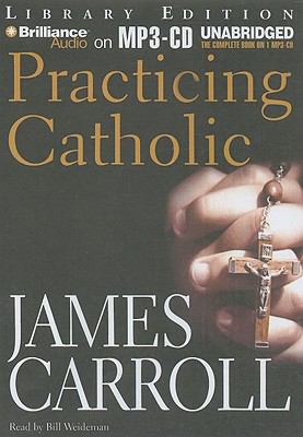 Practicing Catholic 1423387325 Book Cover
