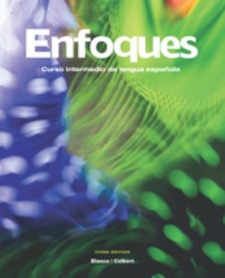 Enfoques 3rd Edition - Includes Loosefeaf Editi... 1617670820 Book Cover