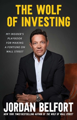 The Wolf of Investing: My Insider's Playbook fo... 1982197056 Book Cover