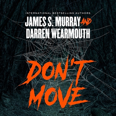Don't Move Lib/E 1982675381 Book Cover