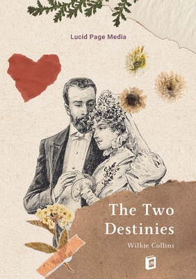 The Two Destinies 3691047378 Book Cover