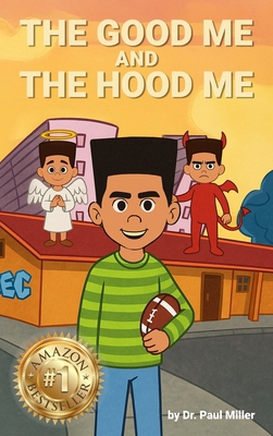 The Good Me and The Hood Me B0FNLB1RQN Book Cover