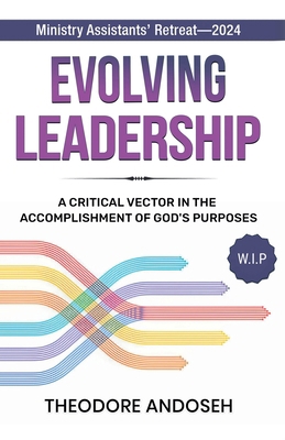 Evolving Leadership B0FL7JWC2F Book Cover
