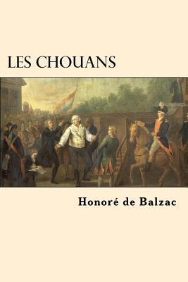 Les Chouans (French Edition) [French] 1547103620 Book Cover