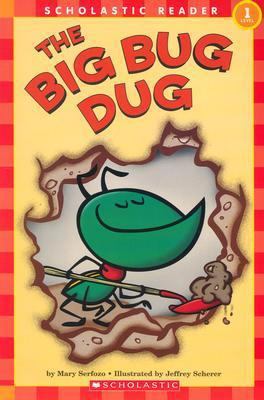 Big Bug Dug 043959426X Book Cover