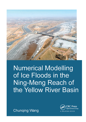 Numerical Modelling of Ice Floods in the Ning-M... 113837363X Book Cover