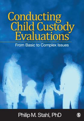 Conducting Child Custody Evaluations: From Basi... 1412974348 Book Cover