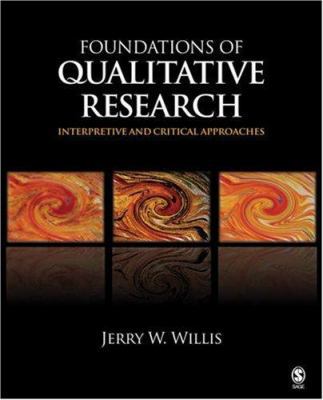 Foundations of Qualitative Research: Interpreti... 1412927404 Book Cover
