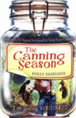 The Canning Season 0439959551 Book Cover
