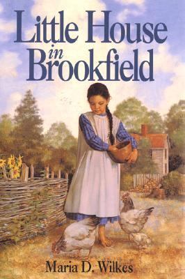 Little House in Brookfield 0060264624 Book Cover