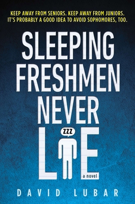 Sleeping Freshmen Never Lie 0142407801 Book Cover