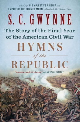 Hymns of the Republic: The Story of the Final Y... 1501116231 Book Cover