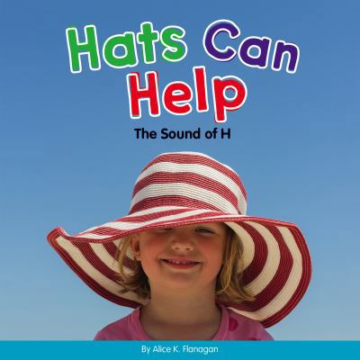 Hats Can Help: The Sound of H 1503809153 Book Cover