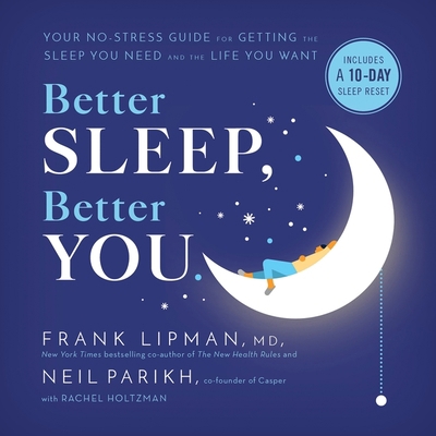 Better Sleep, Better You: Your No-Stress Guide ... 1549110926 Book Cover