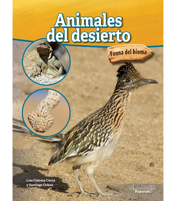 Animales del Desierto: Desert Animals [Spanish] 1731655134 Book Cover