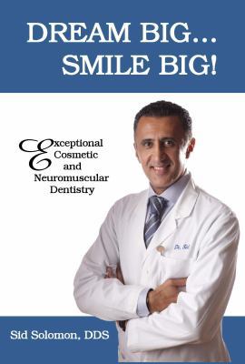 Dream Big... Smile Big 1937632466 Book Cover