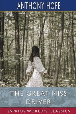 The Great Miss Driver (Esprios Classics) B0BG6GH141 Book Cover