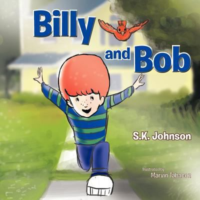 Billy and Bob 1466909951 Book Cover