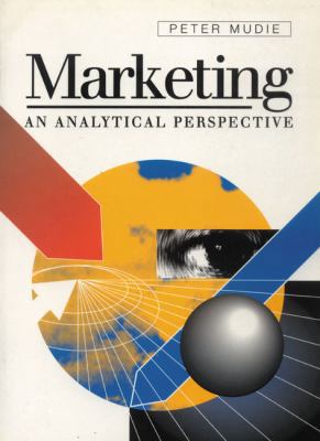 Marketing: An Analytical Framework and Perspect 0133577570 Book Cover
