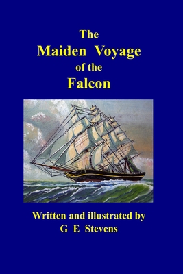 The Maiden Voyage of the Falcon 0955788110 Book Cover