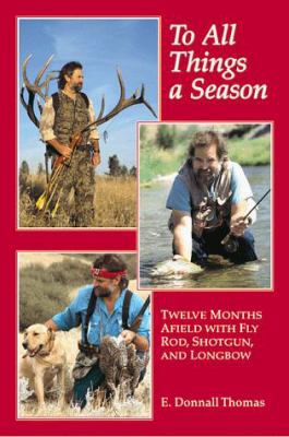 To All Things a Season 1885106548 Book Cover