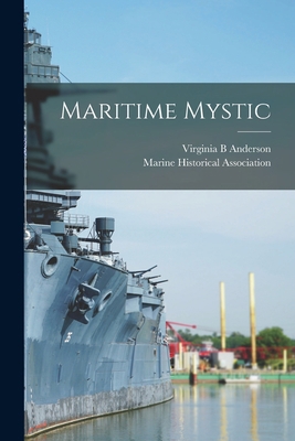 Maritime Mystic 101505708X Book Cover