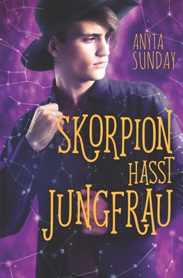 Skorpion hasst Jungfrau [German] 3947909500 Book Cover