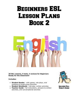 Beginners ESL Lesson Plans Book 2 1772454125 Book Cover