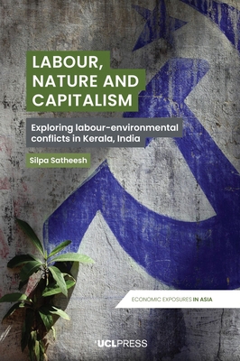 Labour, Nature and Capitalism: Exploring Labour... 1800088027 Book Cover