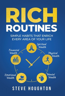 Rich Routines: Simple Habits That Enrich Every ...            Book Cover