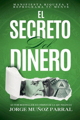El secreto del dinero [Spanish] B0F82PM11Y Book Cover