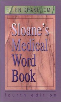 Sloane's Medical Word Book 072167626X Book Cover