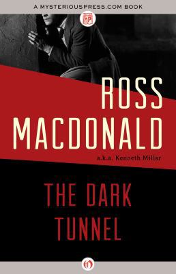 The Dark Tunnel 1480480894 Book Cover