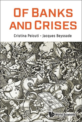 Of Banks and Crises 1800615744 Book Cover