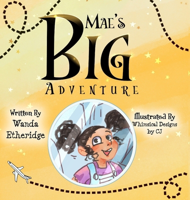 Mae's Big Adventure 1735056235 Book Cover