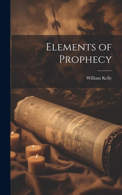 Elements of Prophecy 1020368985 Book Cover