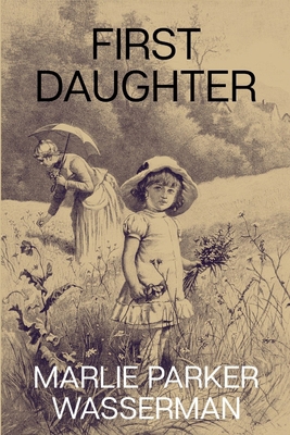 First Daughter B0GWVZV15P Book Cover