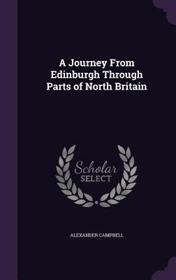 A Journey From Edinburgh Through Parts of North... 1358532540 Book Cover