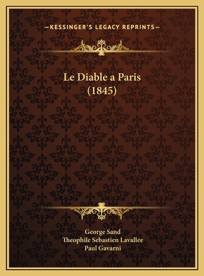 Le Diable a Paris (1845) [French] 1169813410 Book Cover