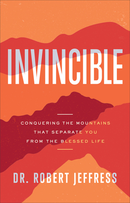 Invincible: Conquering the Mountains That Separ... 0801075408 Book Cover