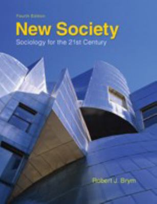 New Society : Sociology for the 21st Century 017622467X Book Cover