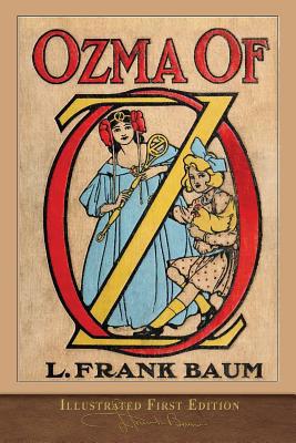 Ozma of Oz: Illustrated First Edition 195043544X Book Cover