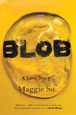 Blob: A Love Story 0063358646 Book Cover