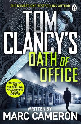Tom Clancy's Oath of office 1405935472 Book Cover
