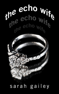 The Echo Wife [Large Print] 1432884131 Book Cover
