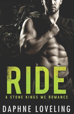RIDE (A Stone Kings Motorcycle Club Romance) 1537456784 Book Cover